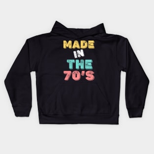 Retro Vintage Made In The 70's 1970s Born Birthday Kids Hoodie